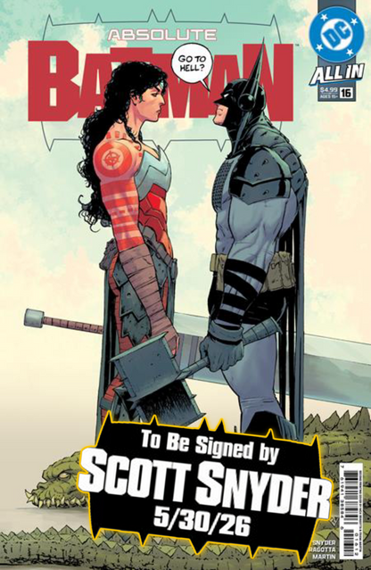 ABSOLUTE BATMAN #16 (1st Print & More) [SIGNED BY SCOTT SNYDER & NICK DRAGOTTA]