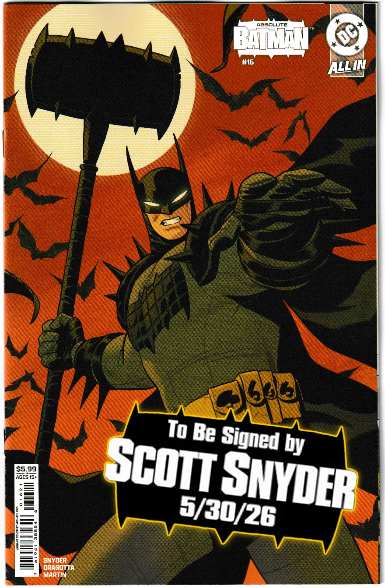 ABSOLUTE BATMAN #16 (1st Print & More) [SIGNED BY SCOTT SNYDER & NICK DRAGOTTA]