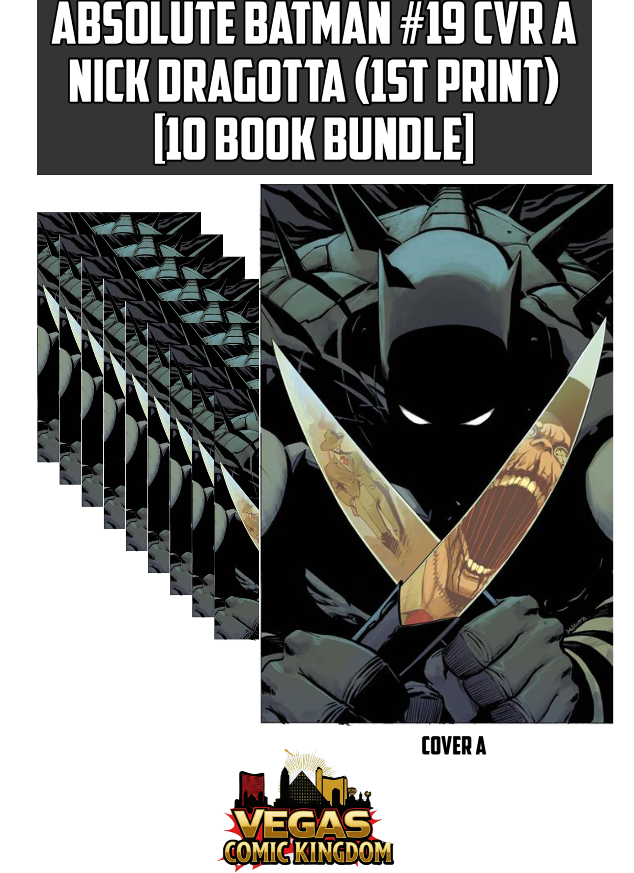 ABSOLUTE BATMAN #19 CVR A Bundle NICK DRAGOTTA (1st Print) [10 Book Bundle]