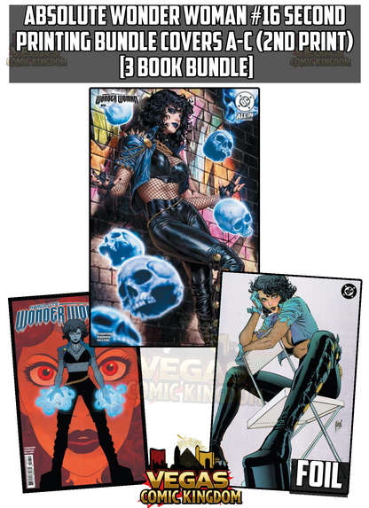 ABSOLUTE WONDER WOMAN #16 Second Printing Bundle Covers A-C (2nd Print) [3 Book Bundle]