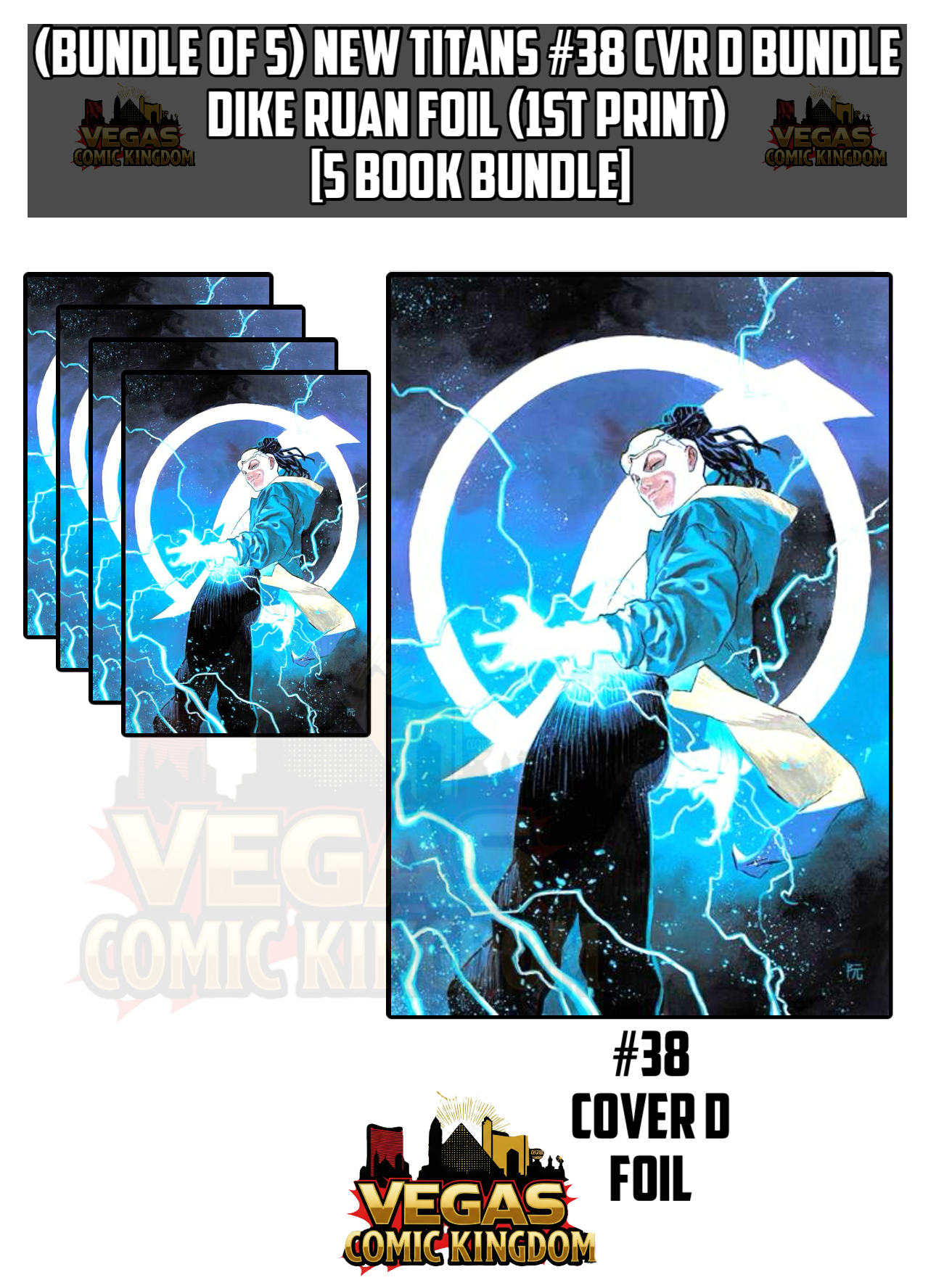 NEW TITANS #38 CVR D Bundle DIKE RUAN FOIL (1st Print) [5 Book Bundle]