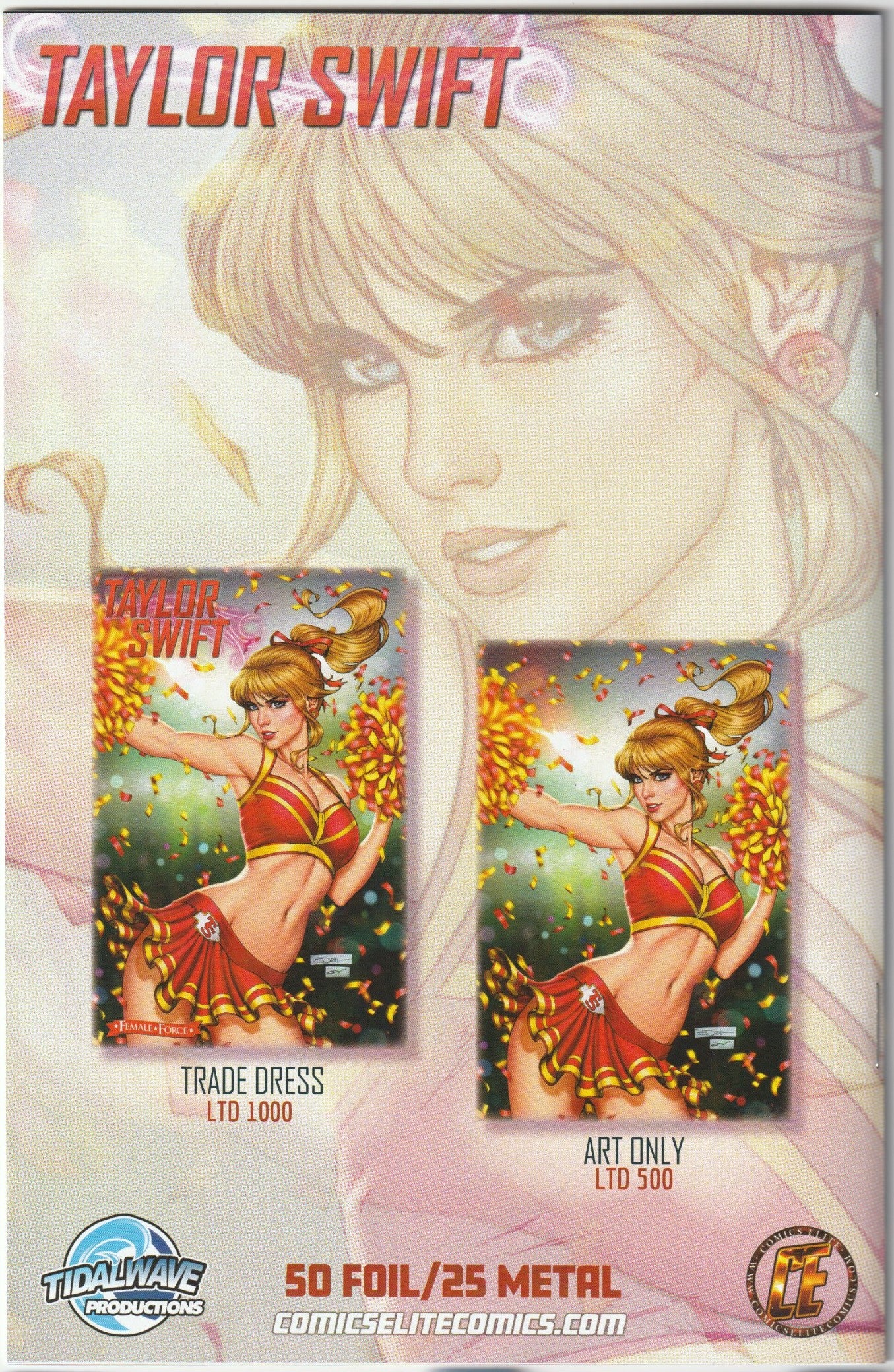 Female Force #1: Taylor Swift /Kelce Homage- "Art-Only" Cover Variant Signed by Tyndall with COA (NM/NM+)