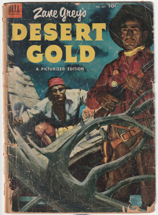 Four Color #467 - Featuring Zane Grey's Desert Gold (Dell Comics, May-July 1953)