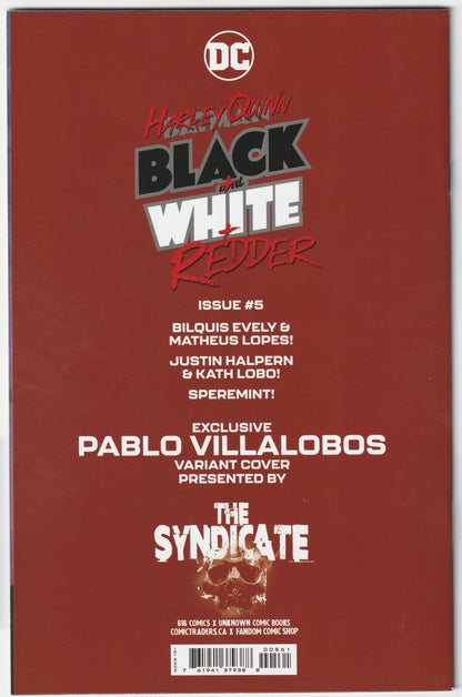 Harley Quinn: Black + White + Redder #5 Pablo Villalobos Virgin Variant Cover Signed with Heart Remark and COA – DC Comics 2023 (NM/NM+)
