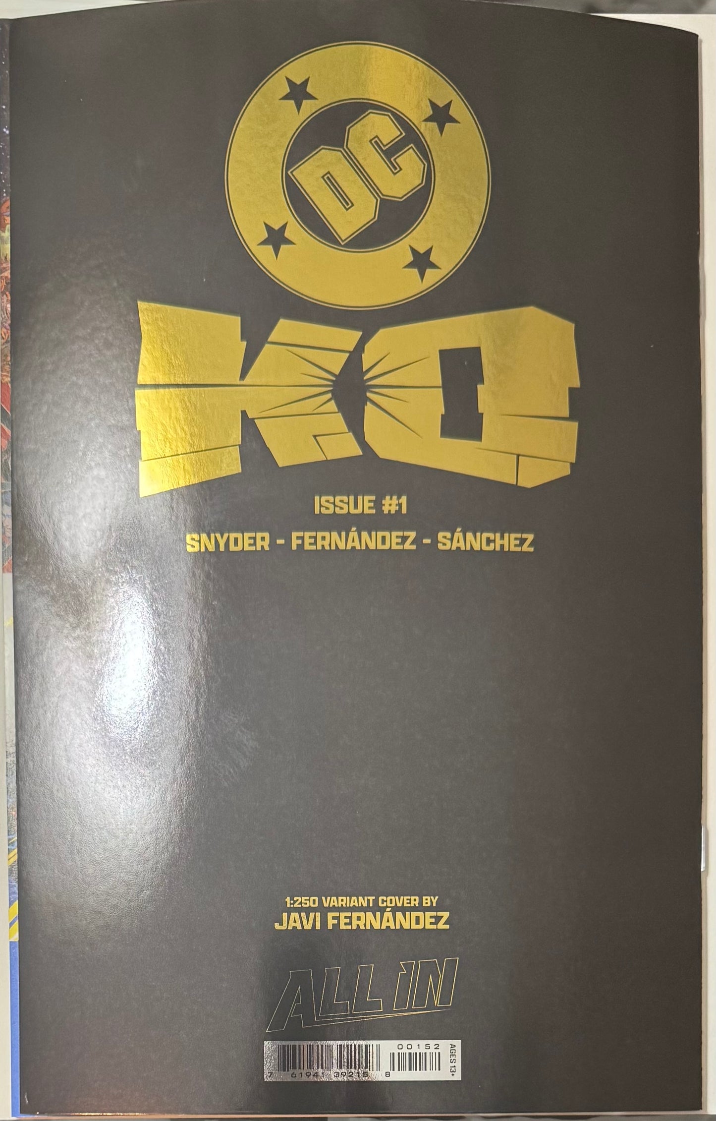 1:250 - DC K.O. #1 (OF 5) 1:250 Blind Bag Incentive Javier Fernandez Gold Foil (1st Print - DC Comics 2025) [SIGNED BY SCOTT SNYDER]