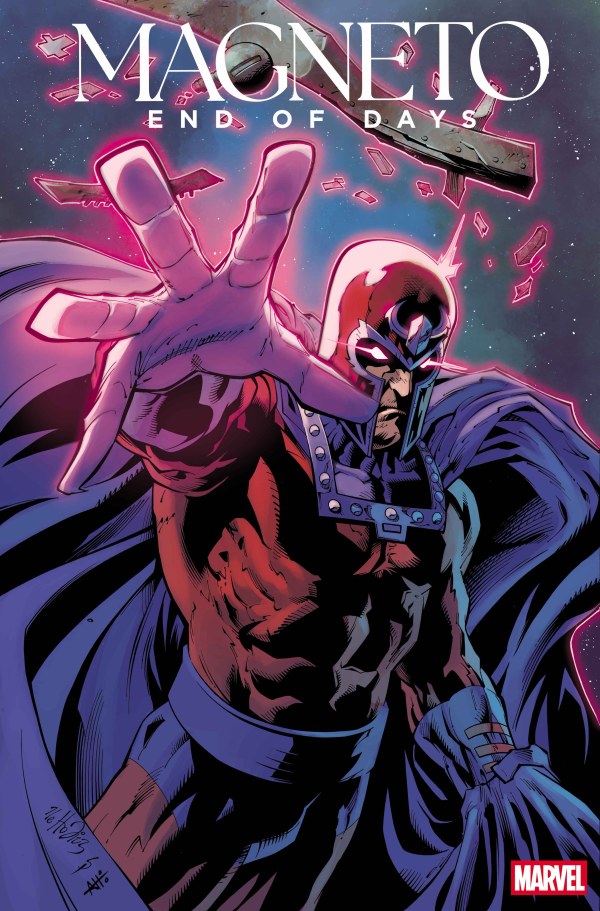 Magneto: End of Days #1 & Variants (1st Print) Marvel Comics 2027