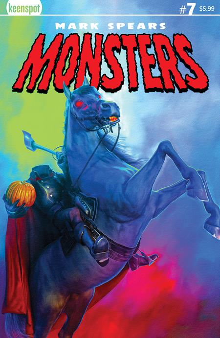 [PRE-ORDER, Discount deadline 8/4, Ships 9/23] Mark Spears Monsters #7 Cover A (Mark Spears The Headless Horseman) VF/NM-