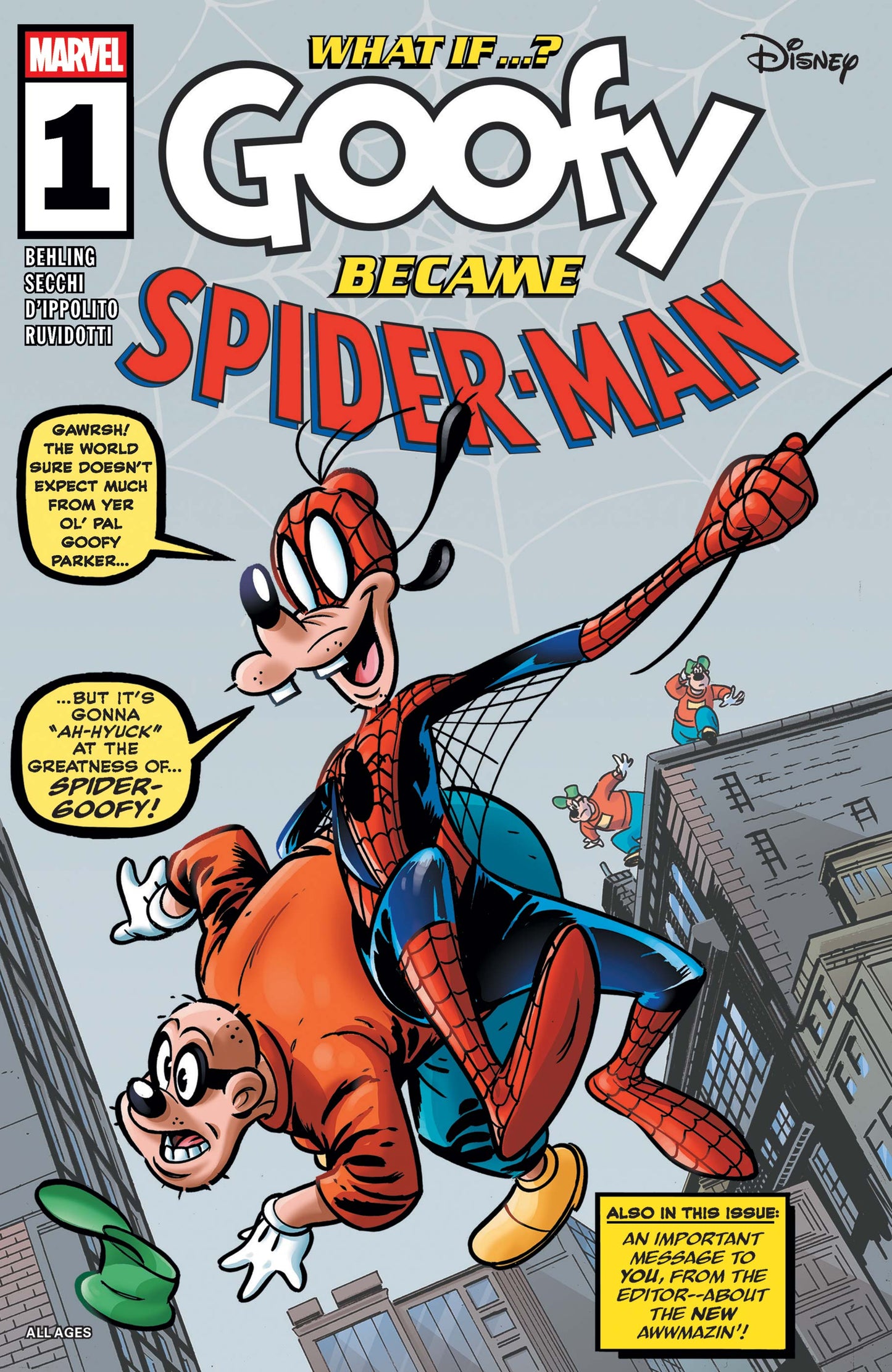 Marvel & Disney: What If…? Goofy Became Spider-Man #1 Cover A - Francesco D’Ippolito NM/NM+