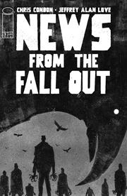 News From The Fallout #3 (of 6) Cover A (Jeffrey Alan Love)