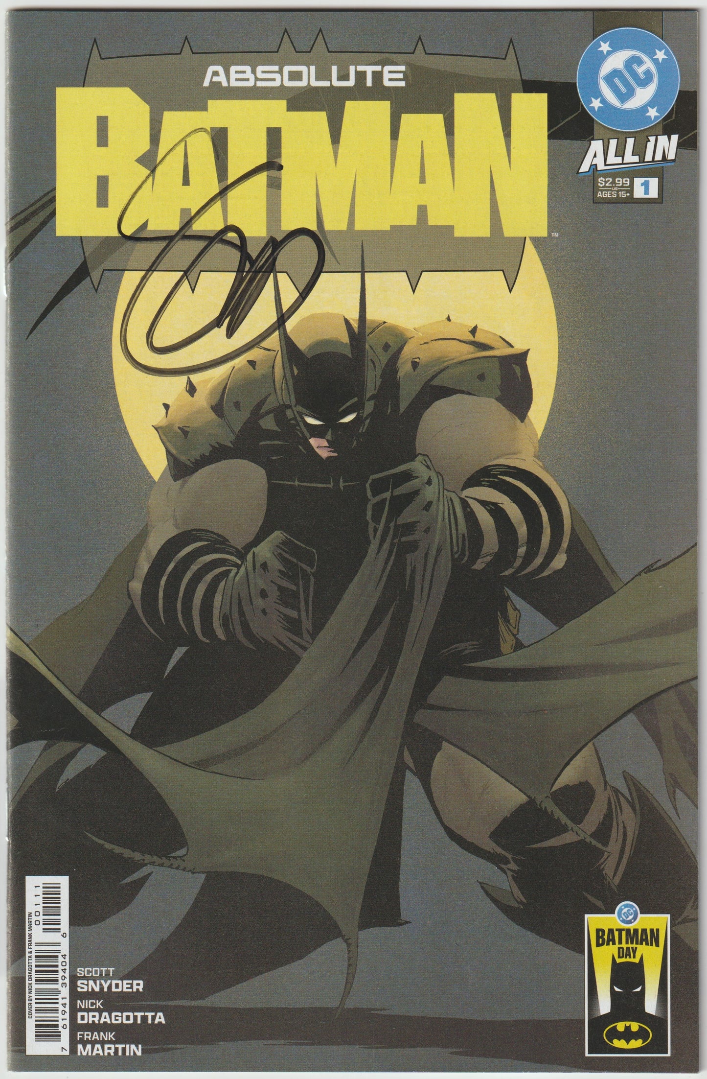 ABSOLUTE BATMAN #1 Cover A Nick Dragotta (1st Print) Batman Day 2025 [SIGNED BY SCOTT SNYDER & NICK DRAGOTTA]