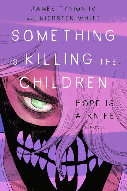Something Is Killing the Children: Hope is a Knife (Hard Cover) Boom Studios 2026