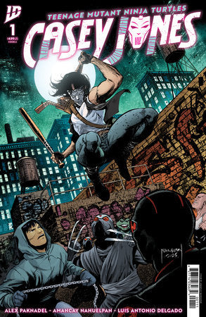[PRE-ORDER, SHIPS 9/16 - discount orders due 08/11] Teenage Mutant Ninja Turtles: Casey Jones #1 Cover A (Nahuelpan)