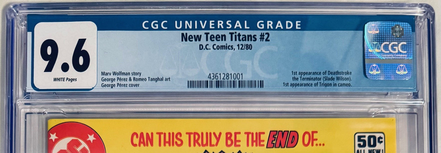 The New Teen Titans Vol. 1 #2 (1980) CGC 9.6 (1st App Deathstroke & Trigon)