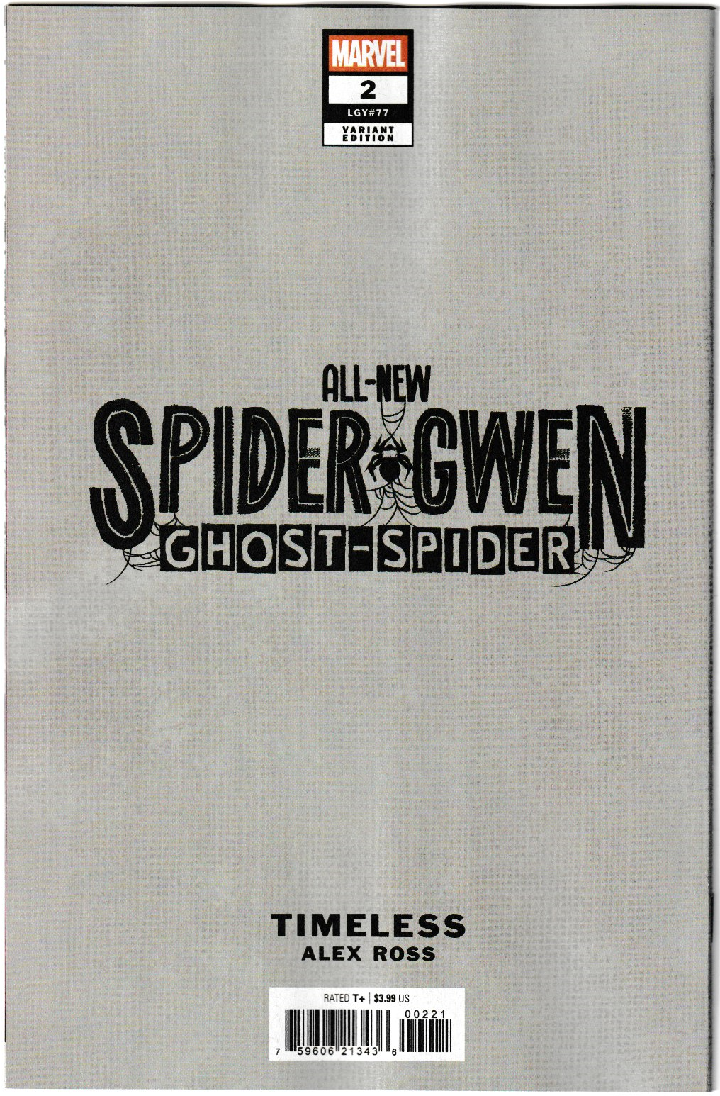 All-New Spider-Gwen: The Ghost-Spider #2 Alex Ross Timeless Virgin Variant (Marvel Comics, 2025)