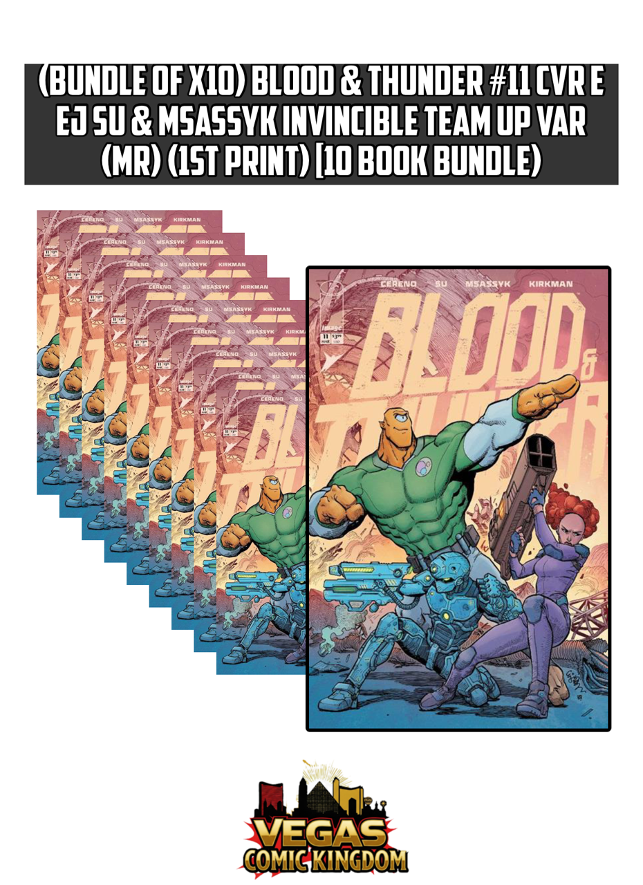 BLOOD & THUNDER #11 CVR E EJ SU & MSASSYK INVINCIBLE TEAM UP VAR (MR) (1st Print) [10 Book Bundle)