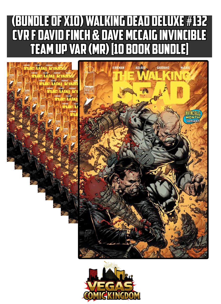 (Bundle of x10) WALKING DEAD DELUXE #132 CVR F DAVID FINCH & DAVE MCCAIG INVINCIBLE TEAM UP VAR (MR) [10 Book Bundle]
