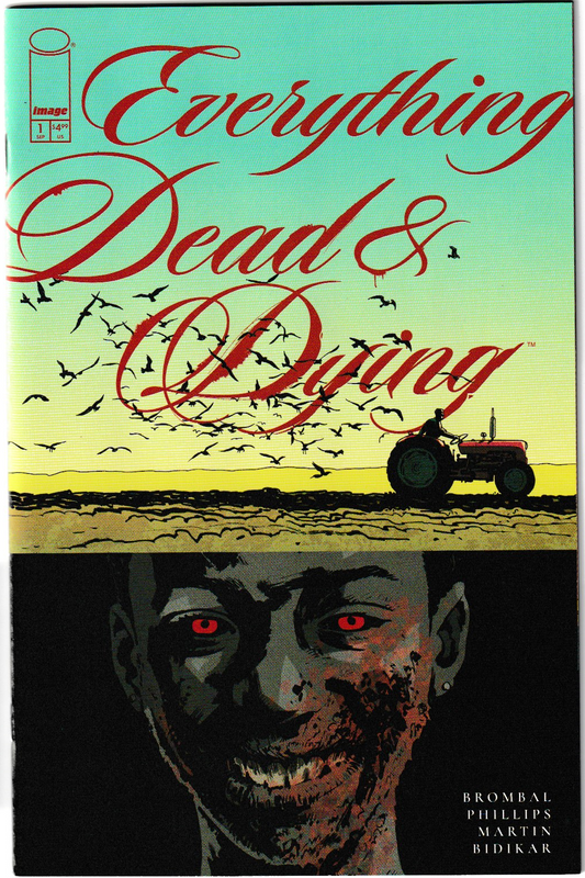Everything Dead & Dying #1 (of 5) Cover D Incentive 1:25 Sean Phillips Tractor Variant (MR) (NM/NM+)
