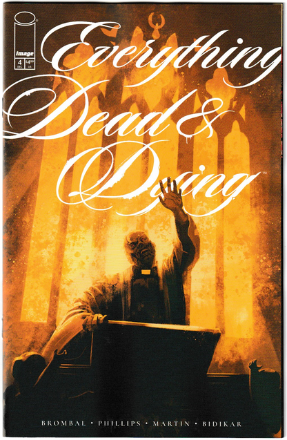 Everything Dead & Dying #4 (of 5) Cover A Jacob Phillips (MR)