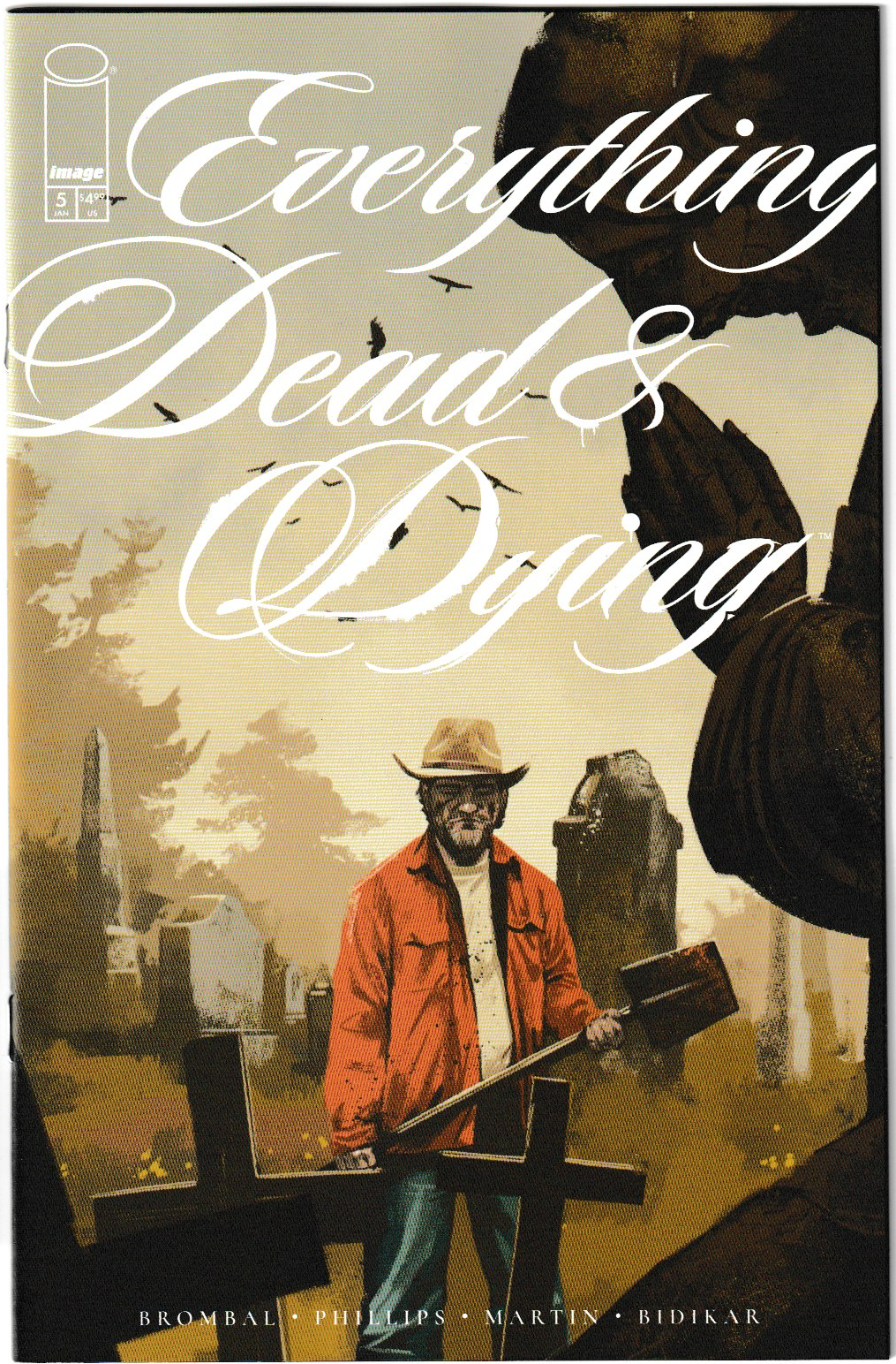 Everything Dead & Dying #5 (of 5) Bundle 2 Covers A & B 1st Print [2 Book Bundle]