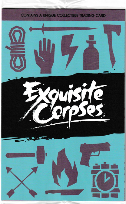 EXQUISITE CORPSES #9 CVR C MICHAEL WALSH POLYBAGGED & COLLECTIBLE CARD VAR (MR) 1st Print