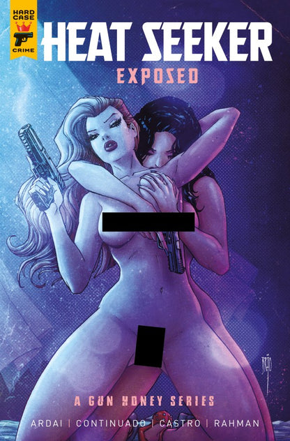 Heat Seeker: Exposed – A Gun Honey Series #4 (of 4) Cover C (Brao Nude Bagged) Titan Comics, 2025