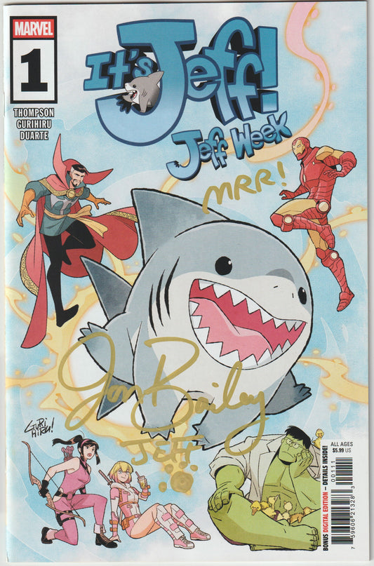 Its Jeff: Jeff Week (2025) #1 [SIGNED BY JON BAILEY (Voice of Jeff the Land Shark)] (GOLD INK)