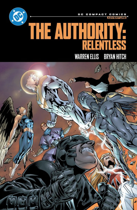 The Authority: Relentless: DC Compact Comics Edition (Trade Paperback) DC Comics 2025