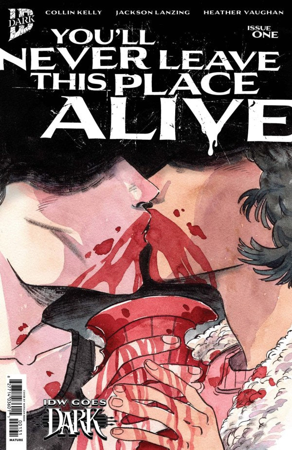 You'll Never Leave This Place Alive #1 (1st Print) IDW Dark 2026