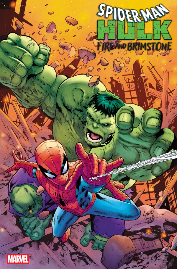 Spider-Man & Hulk Fire and Brimstone #2 of 5 & Variants (1st Print) Marvel Comics 2026