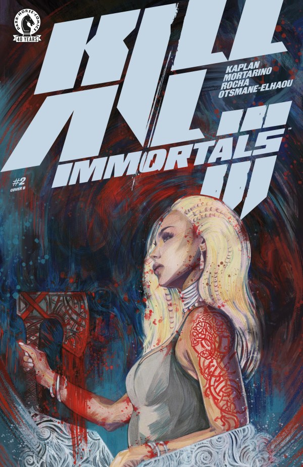 Kill All Immortals III #2 & Variants (1st Print) Dark Horse Comics 2026