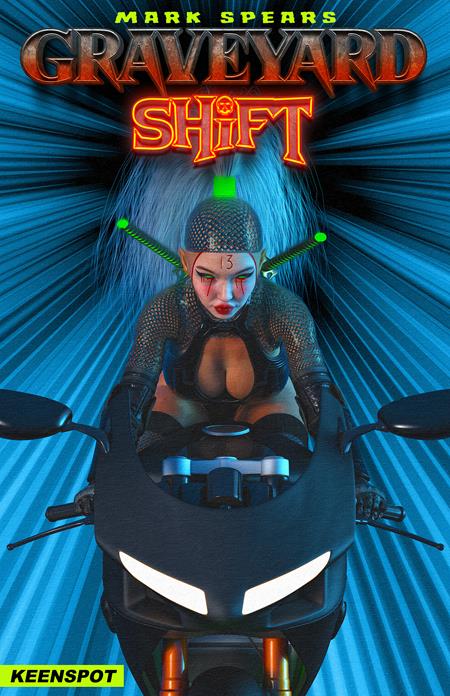 Mark Spears Graveyard Shift #1 CVR C MARK SPEARS SHIFT JUST GOT WEIRD (1st Print)