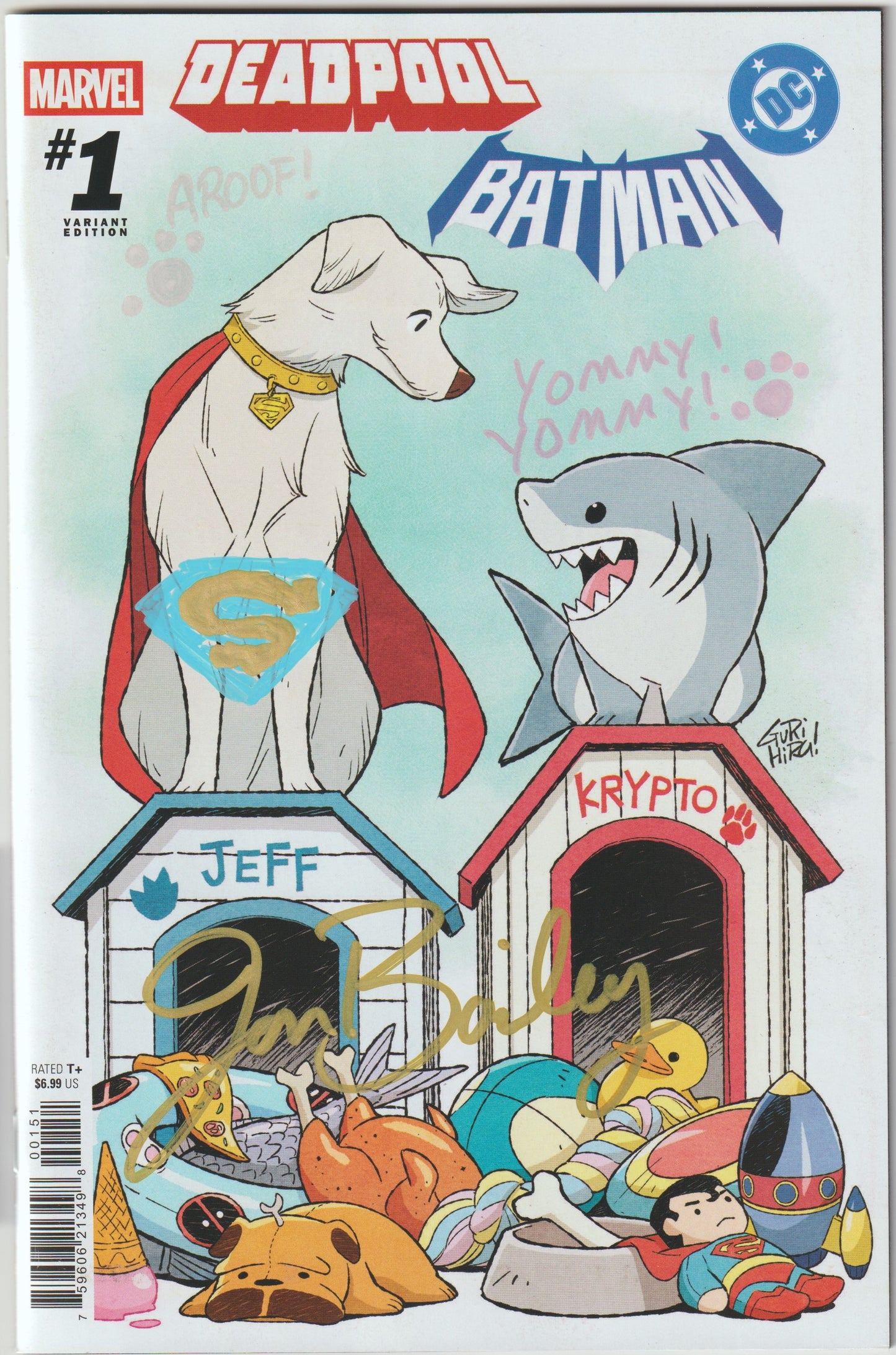 Marvel/DC: Deadpool/Batman #1 Gurihiru Variant Cover [SIGNED BY JON BAILEY VOICE OF JEFF THE LAND SHARK] Krypto Remark