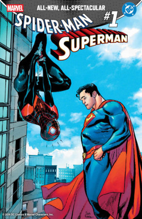 Marvel/DC: Spider-Man/Superman #1 (One-Shot) Variant Cover Sara Pichelli